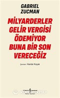 Milyarderler Gelir Vergisi Ödemiyor Buna Bir Son Vereceğiz