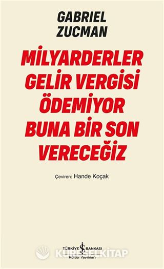 Milyarderler Gelir Vergisi Ödemiyor Buna Bir Son Vereceğiz