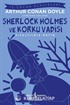 Korku Vadisi (Kısaltılmış Metin)