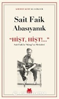 Hişt, Hişt!...