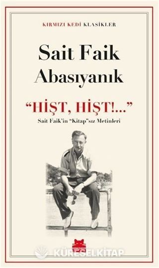 Hişt, Hişt!...