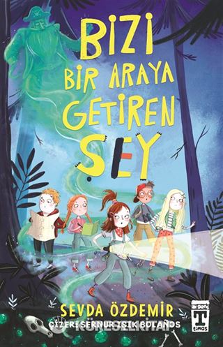 Bizi Bir Araya Getiren Şey