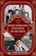 Mütareke İstanbul'undan Şeytan Adası'na Bir Esaret Hikayesi