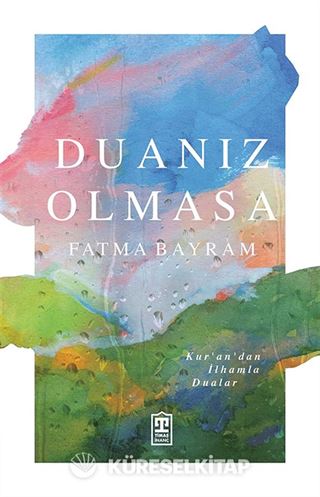 Duanız Olmasa