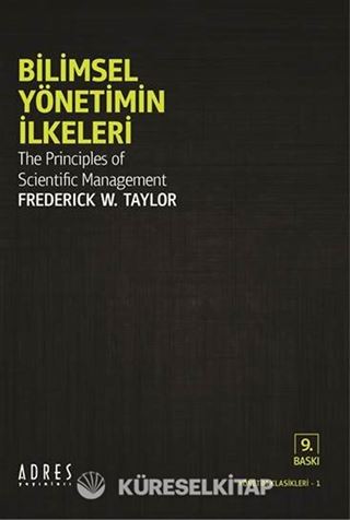 Bilimsel Yönetimin İlkeleri