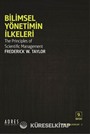 Bilimsel Yönetimin İlkeleri
