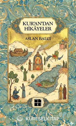 Kur'an'dan Hikayeler