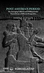 Post Assyrian Period