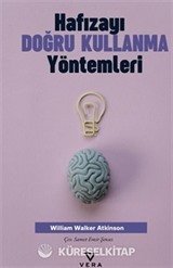 Hafızayı Doğru Kullanma Yöntemleri