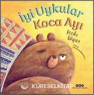 İyi Uykular Koca Ayı