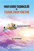 Hava Kargo Taşımacılığı ve Tedarik Zincir Yönetimi