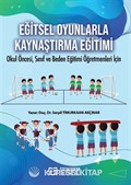 Eğitsel Oyunlarla Kaynaştırma Eğitimi