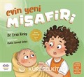 Evin Yeni Misafiri