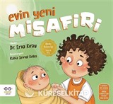 Evin Yeni Misafiri