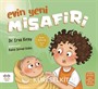 Evin Yeni Misafiri
