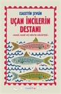 Uçan İncilerin Destanı