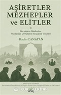 Aşiretler Mezhepler ve Elitler