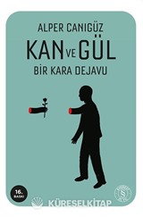Kan ve Gül