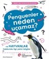 Penguenler Neden Uçamaz?