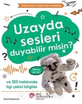 Uzayda Sesleri Duyabilir Misin?