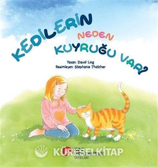 Kedilerin Neden Kuyruğu Var?
