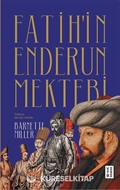 Fatih'in Enderun Mektebi