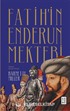 Fatih'in Enderun Mektebi
