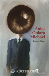 Anlat Onlara Michael