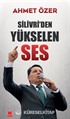 Silivri'den Yükselen Ses