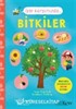 İşte Karşınızda...Bitkiler