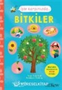 İşte Karşınızda...Bitkiler