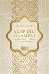 Arap Dili Grameri Sarf (Morfoloji) ve Nahiv (Sözdizimi Sentaks)