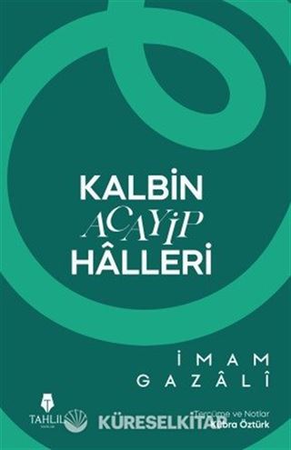 Kalbin Acayip Halleri