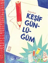 Keşif Günlüğüm