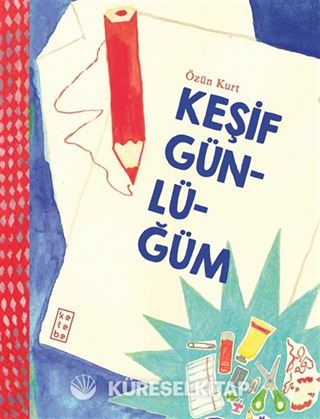 Keşif Günlüğüm