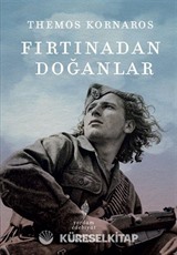 Fırtınadan Doğanlar
