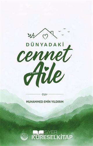 Dünyadaki Cennet Aile