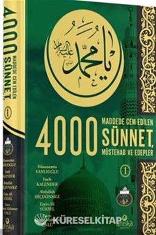 4000 Sünnet Müstehab ve Edepler 1. Cilt