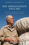 Bir Arkeoloğun Anıları