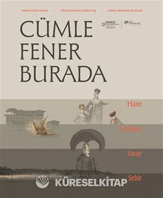 Cümle Fener Burada