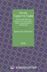 Allah, Tabiat ve Tarih