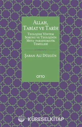 Allah, Tabiat ve Tarih