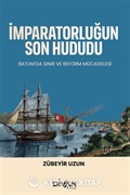 İmparatorluğun Son Hududu
