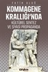 Kommagene Krallığı'nda Kültürel Sentez ve Siyasi Propaganda