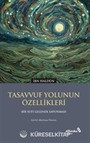 Tasavvuf Yolunun Özellikleri