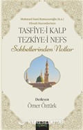 Tasfiye-i Kalb ve Tezkiye-i Nefs
