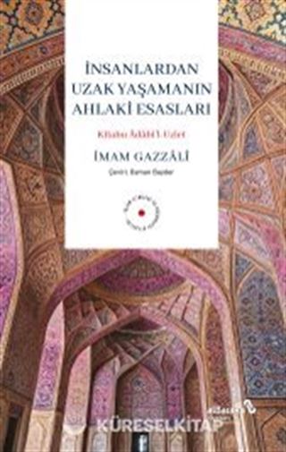 İnsanlardan Uzak Yaşamanın Ahlaki Esasları