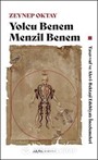 Yolcu Benem Menzil Benem