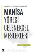 Manisa Yöresi Geleneksel Meslekleri