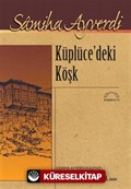 Küplücedeki Köşk